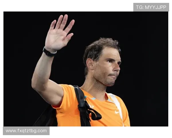 纳达尔宣布将在2025年澳网后退役 结束辉煌职业生涯